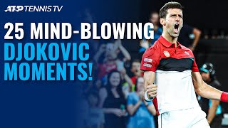 25 Novak Djokovic Moments That Will Blow Your Mind 🤯 [upl. by Reimer556]