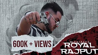 ROYAL RAJPUT  Mr Rajput  Latest Punjabi Song 2020  Rajputana Song 2020  Straight Outta Jammu [upl. by Henryetta]