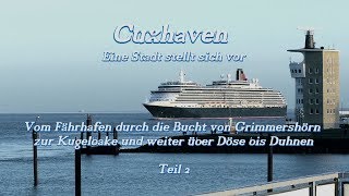 Cuxhaven stellt sich vorTeil 2 [upl. by Ariat]