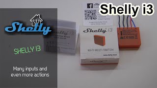 Shelly i3  many inputs many actions [upl. by Bradeord]