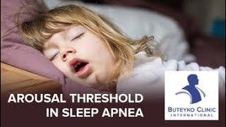 Arousal Threshold In Sleep Apnea [upl. by Aigroeg]