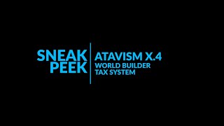 Atavism Online  Atavism X4  Tax System [upl. by Terrance]