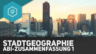 Stadtgeographie Zusammenfassung I  ABITUR  Prozesse amp Fachbegriffe [upl. by Tillie]