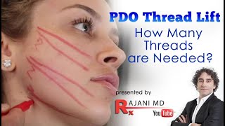 PDO ThreadLift How many Threads do I NeedPDO and PLLA Facial Thread Lift [upl. by Jamila]