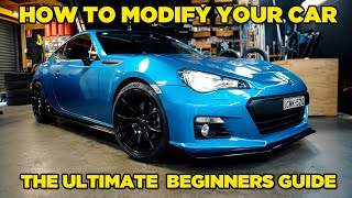 How To Modify Your Car  The Ultimate Beginners Guide [upl. by Sgninnej]