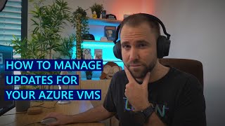 Manage updates and patches for your Azure VMs [upl. by Granniah]