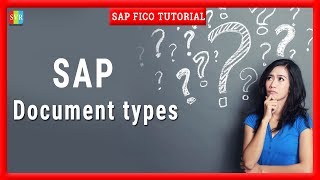 Document Type In Sap  Sap Document Type List  Sap Fico Tutorials [upl. by Thaxter]