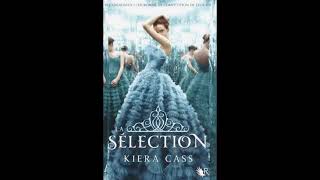 LA SELECTION  KIERA CASS  LIVRE AUDIO  CHAPITRES 1 A 10 [upl. by Ursi374]