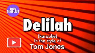 Delilah karaoke [upl. by Chandler]