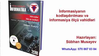 İnformasiyanın kodlaşdırılması və informasiya ölçü vahidləri [upl. by Nuj]