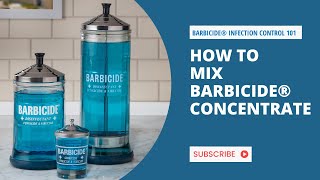 How to Properly Mix BARBICIDE® Concentrate [upl. by Yenterb]