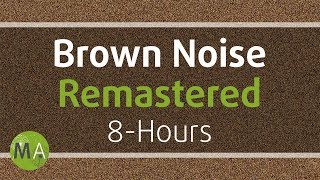 Smoothed Brown Noise 8Hours  Remastered for Relaxation Sleep Studying and Tinnitus ☯108 [upl. by Ilwain]