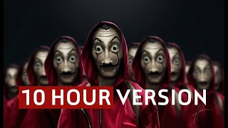 LA CASA DE PAPEL  BELLA CIAO  MONEY HEIST  10 HOUR VERSION [upl. by Ysor]