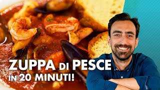 Zuppa di pesce pronta in soli 20 MINUTI VELOCISSIMA [upl. by Rodolphe]