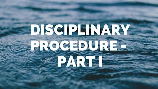 DISCIPLINARY PROCEDURE [upl. by Relluf]