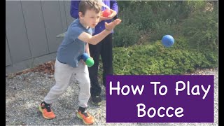 How To Play Bocce [upl. by Clyve376]