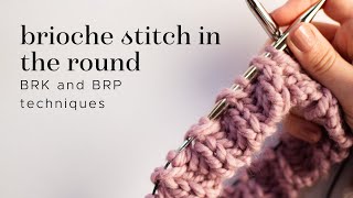 Knitting tutorial Brioche stitch in the round [upl. by Merrilee]