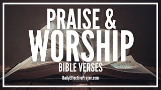 Bible Verses On Praise and Worship  Scriptures For Worshipping God Audio Bible [upl. by Nennerb]