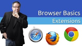 Browser Extensions  Back to Basics [upl. by Weixel412]