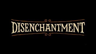 Disenchantment  Episode 2  Opening  Intro HD [upl. by Attennot]