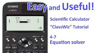 ClassWiz Calculator Tutorial  Algebra 47 Equation solver [upl. by Loggia]