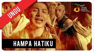 Ungu  Hampa Hatiku  Official Music Video [upl. by Anaerdna]