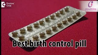 What are the best Birth Control Pills Dr Vaishali Joshi of Cloudnine Hospitals  Doctors Circle [upl. by Ydne]