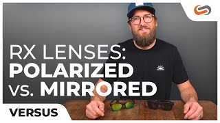 Polarized VS Mirrored Lenses for Sunglasses  SportRx [upl. by Anjali]