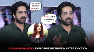 Avinash Sachdev EXPLOSIVE INTERVIEW after Eviction  WATCH [upl. by Asert]