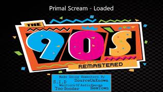 Primal Scream  Loaded [upl. by Nibram400]