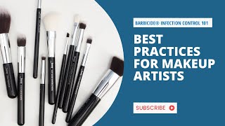 Infection Control Best Practices for Makeup Artists [upl. by Gordy]