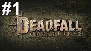 Deadfall Adventures Gameplay Walkthrough Part 1 No Commentary [upl. by Arlyn655]