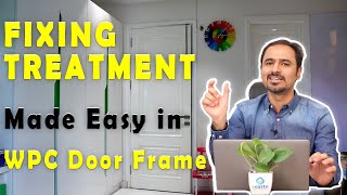 Fixing Treatment  WPC Door Frames  ECOSTE [upl. by Llewxam]