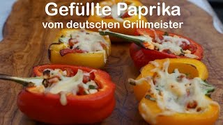 Gefüllte Paprika  die perfekte Beilage vom deutschen Grillmeister [upl. by Nylavad925]