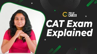 CAT Exam Explained  Tamil  PickMyCareer CAT2021 [upl. by Clarine]