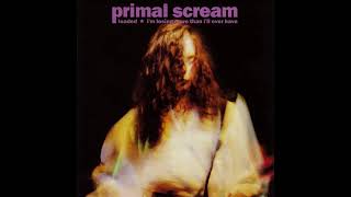 Primal Scream  Loaded [upl. by Birmingham]