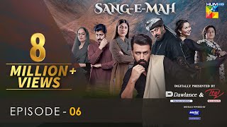 SangeMah EP 06 Eng Sub 13 Feb 22  Presented by Dawlance amp Itel Mobile Powered By Master Paints [upl. by Newman]