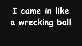 Miley Cyrus Wrecking Ball Lyrics  Text in description [upl. by Eniretak]