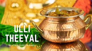 ULLI THEEYAL RECIPE  ഉള്ളി തീയൽ  HOW TO MAKE ULLI THEEYAL [upl. by Lose892]