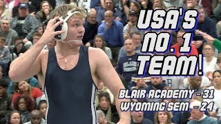 Blair Academy NJ 31 Wyoming Seminary PA 24  HS Wrestling  New No 1 Team in USA [upl. by Anneiv]