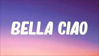 Manu Pilas  Bella Ciao Lyrics HD [upl. by Aire]