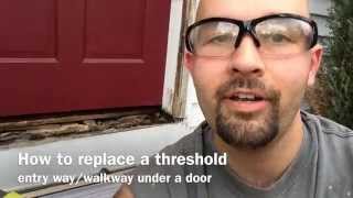 how to fix a threshold in your doorway [upl. by Yenruoc]