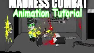 2017 Tutorial Madness Combat  How to Animate  Beginners Level [upl. by Orna]