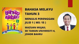 BAHASA MELAYU TAHUN 3 BUKU TEKS JILID 1 MUKA SURAT 15 [upl. by Brouwer]