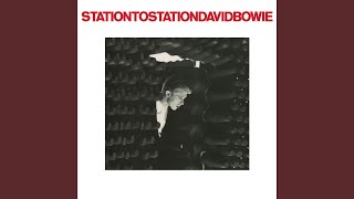 Station to Station 2016 Remaster [upl. by Dene]