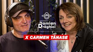 Carmen Tănase lecția iubirii necondiționate 🎙️ PODCASTUL LUI DAMIAN DRAGHICI [upl. by Rotow]