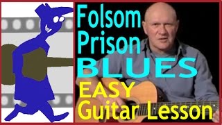 Easy Blues Guitar Lesson  Folsom Prison Blues [upl. by Itoc92]