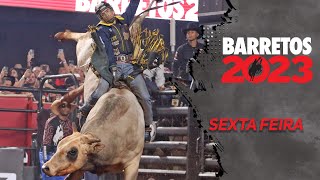 Rodeio de BARRETOS 2023 SEXTA  MELHORES MOMENTOS [upl. by Spence871]