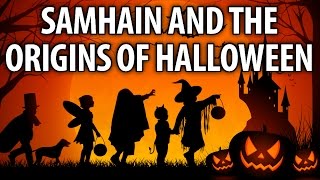 Samhain and the Origins of Halloween As Well As All Saints Day and All Souls Day [upl. by Kavanagh]