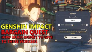 Genshin Impact Barter Quest  How Much To Pay Three Workers  Tic Tac Toe [upl. by Yentruocal87]